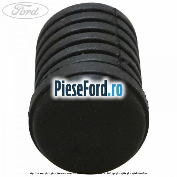 Opritor usa fata Ford Tourneo Courier 2014-2018 1.0 EcoBoost 100 cp SFCA, SFCB, SFCC, SFCD benzina