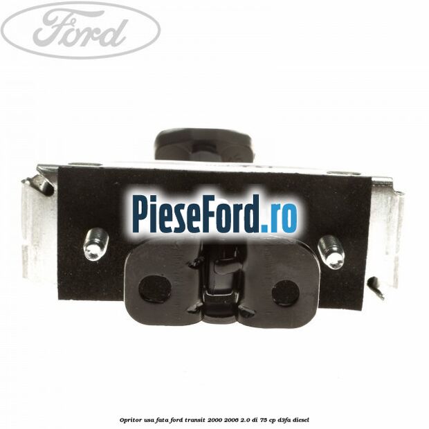 Opritor usa fata Ford Transit 2000-2006 2.0 DI 75 cp D3FA diesel