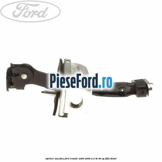 Opritor usa fata Ford Transit 2000-2006 2.0 DI 86 cp F3FA diesel