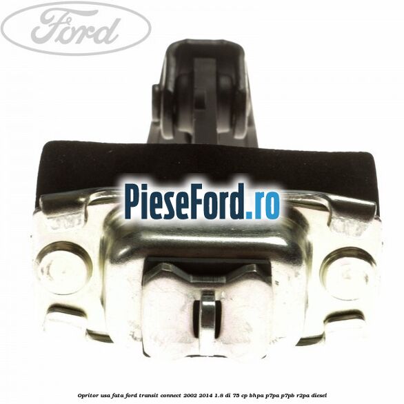 Opritor usa fata Ford Transit Connect 2002-2014 1.8 Di 75 cp BHPA, P7PA, P7PB, R2PA diesel