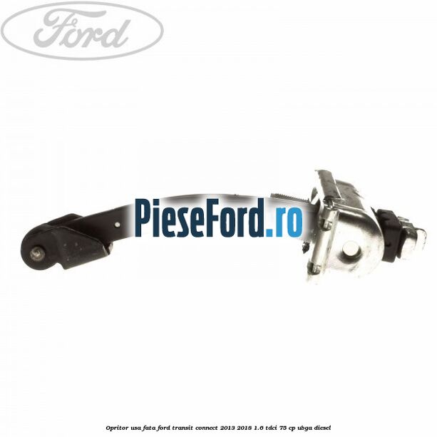 Opritor usa fata Ford Transit Connect 2013-2018 1.6 TDCi 75 cp UBGA diesel