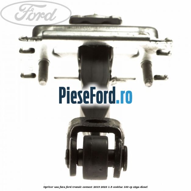 Opritor usa fata Ford Transit Connect 2019-2023 1.5 EcoBlue 100 cp Z2GA diesel