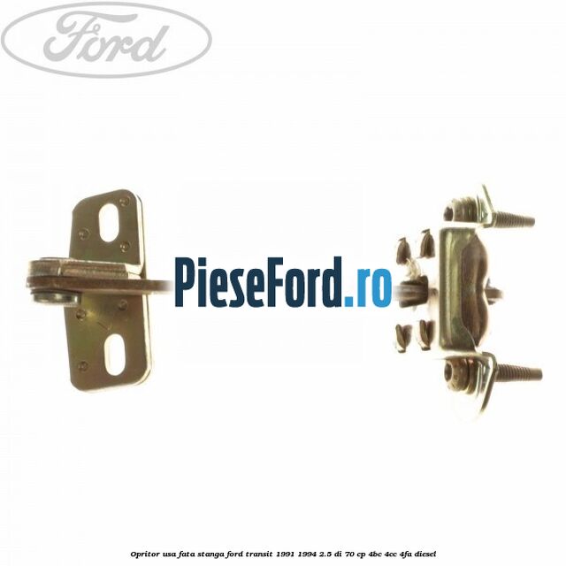 Opritor usa fata stanga Ford Transit 1991-1994 2.5 DI 70 cp 4BC, 4CC, 4FA diesel