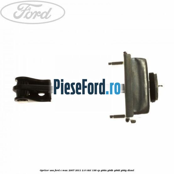 Opritor usa Ford C-Max 2007-2011 2.0 TDCi 136 cp Opritor usa Ford C-Max 2007-2011 2.0 TDCi 136 cp G6DA, G6DB, G6DD, G6DG diesel