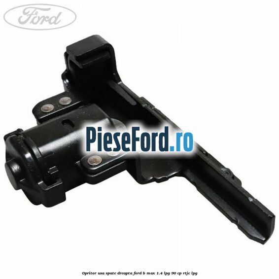 Opritor usa spate dreapta Ford B-Max 1.4 LPG 90 cp RTJC LPG
