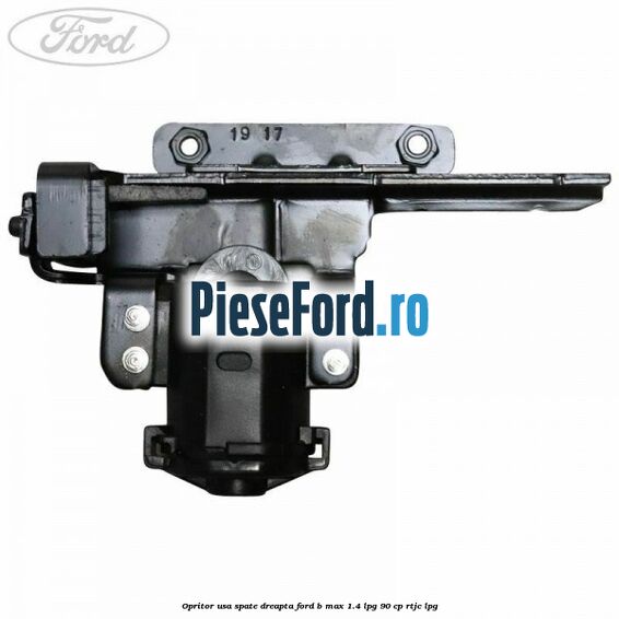 Opritor usa spate dreapta Ford B-Max 1.4 LPG 90 cp RTJC LPG