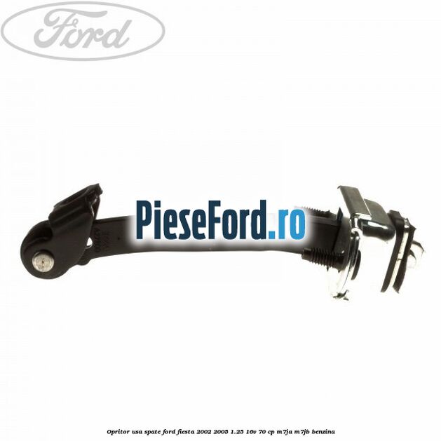 Opritor usa spate Ford Fiesta 2002-2005 1.25 16V 70 cp M7JA, M7JB benzina