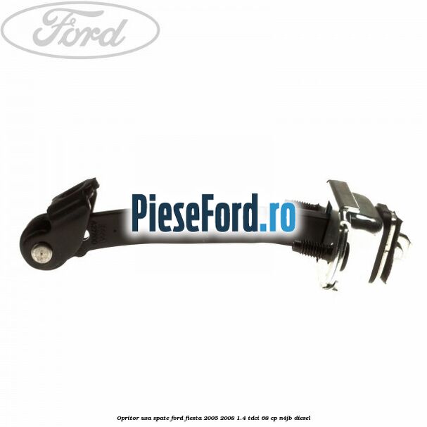 Opritor usa spate Ford Fiesta 2005-2008 1.4 TDCi 68 cp Opritor usa spate Ford Fiesta 2005-2008 1.4 TDCi 68 cp N4JB diesel