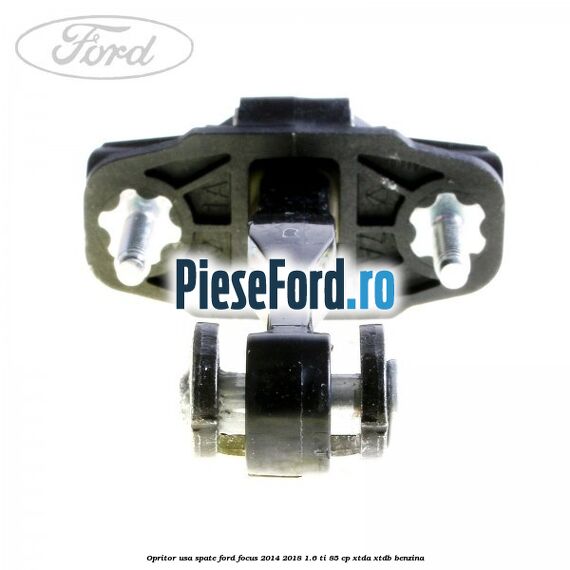 Opritor usa spate Ford Focus 2014-2018 1.6 Ti 85 cp Opritor usa spate Ford Focus 2014-2018 1.6 Ti 85 cp XTDA, XTDB benzina