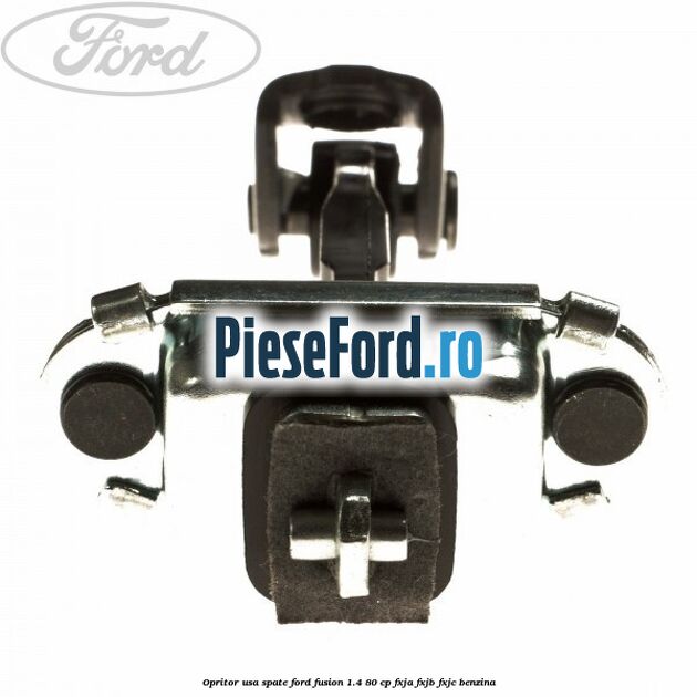 Opritor usa spate Ford Fusion 1.4 80 cp FXJA, FXJB, FXJC benzina