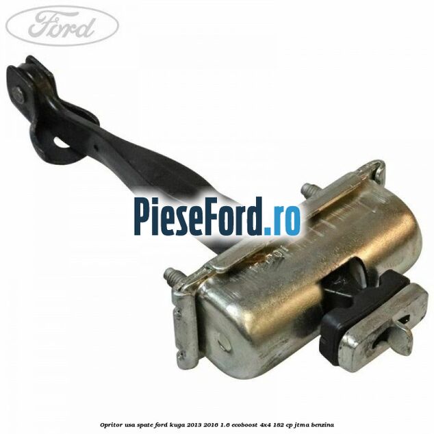 Opritor usa spate Ford Kuga 2013-2016 1.6 EcoBoost 4x4 182 cp JTMA benzina