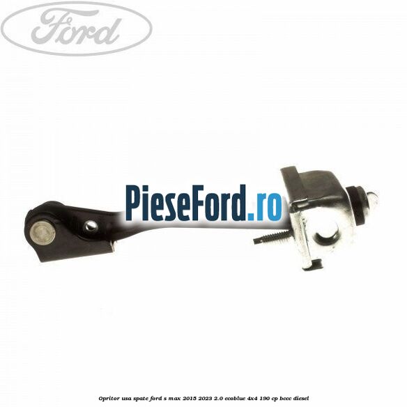 Opritor usa spate Ford S-Max 2015-2023 2.0 EcoBlue 4x4 190 cp BCCC diesel