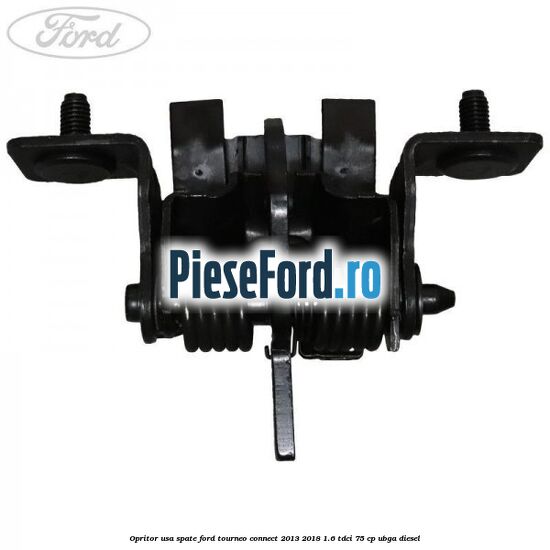 Opritor usa spate Ford Tourneo Connect 2013-2018 1.6 TDCi 75 cp UBGA diesel