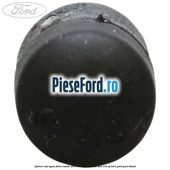 Opritor usa spate Ford Transit 2014-2018 2.0 EcoBlue 4x4 170 cp BLRA, YNR6, YNRA diesel