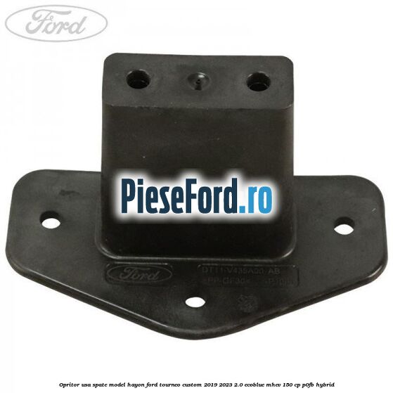 Opritor usa spate model hayon Ford Tourneo Custom 2019-2023 2.0 EcoBlue mHEV 150 cp Opritor usa spate model hayon Ford Tourneo Custom 2019-2023 2.0 EcoBlue mHEV 150 cp P0FB Hybrid