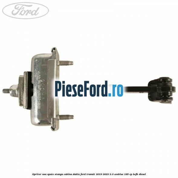 Opritor usa spate stanga cabina dubla Ford Transit 2019-2023 2.0 EcoBlue 185 cp BCFB diesel