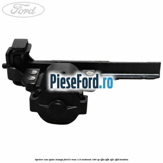 Opritor usa spate stanga Ford B-Max 1.0 EcoBoost 100 cp SFJA, SFJB, SFJC, SFJD benzina