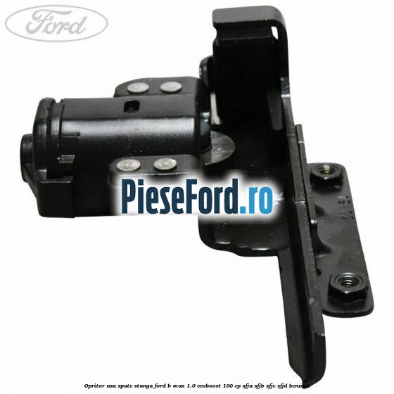 Opritor usa spate stanga Ford B-Max 1.0 EcoBoost 100 cp SFJA, SFJB, SFJC, SFJD benzina