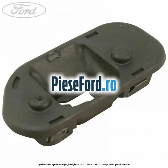 Opritor usa spate stanga Ford Focus 2011-2014 1.6 Ti 125 cp PNDA, PNDD benzina