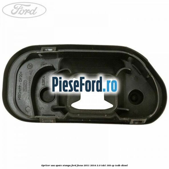 Opritor usa spate stanga Ford Focus 2011-2014 2.0 TDCi 163 cp Opritor usa spate stanga Ford Focus 2011-2014 2.0 TDCi 163 cp TXDB diesel