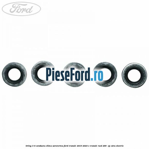 Oring 3/8 conducta clima aeroterma Ford Transit 2019-2023 E-TRANSIT RWD 269  cp C2RA electric