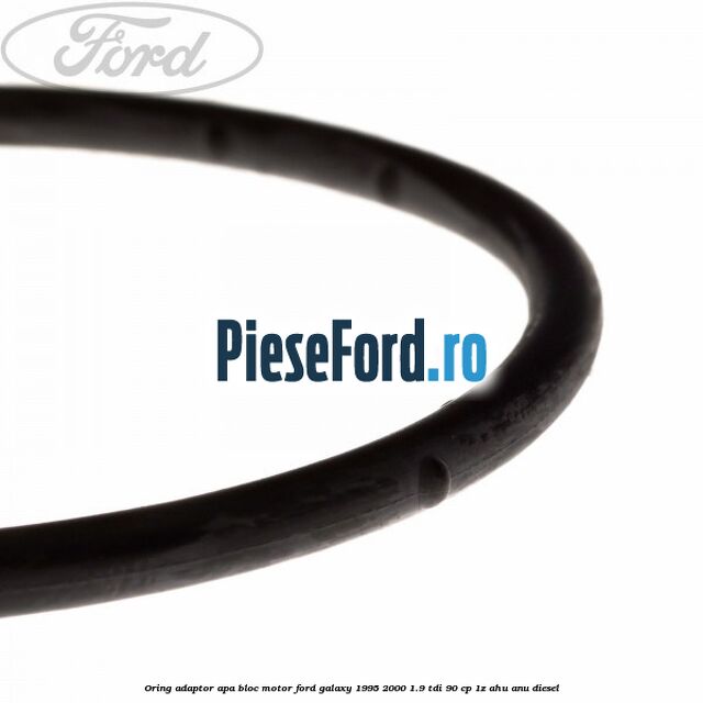 Oring adaptor apa bloc motor Ford Galaxy 1995-2000 1.9 TDI 90 cp 1Z, AHU, ANU diesel