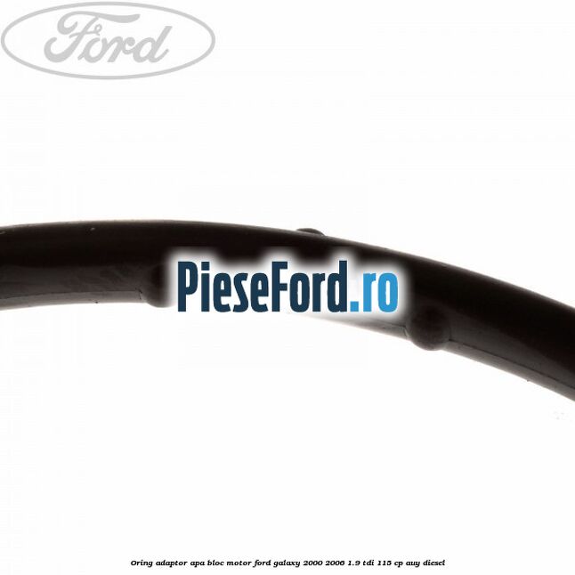 Oring adaptor apa bloc motor Ford Galaxy 2000-2006 1.9 TDI 115 cp AUY diesel