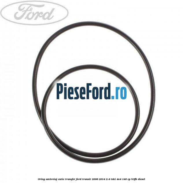 Oring ambreiaj cutie transfer Ford Transit 2006-2014 2.4 TDCi 4x4 140 cp H9FB diesel