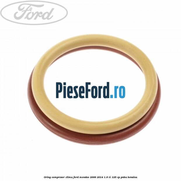 Oring compresor clima Ford Mondeo 2008-2014 1.6 Ti 125 cp PNBA benzina