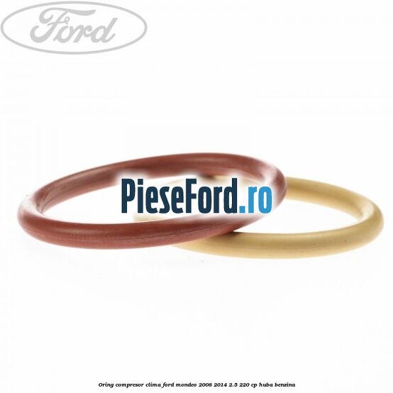 Oring compresor clima Ford Mondeo 2008-2014 2.5 220 cp Oring compresor clima Ford Mondeo 2008-2014 2.5 220 cp HUBA benzina