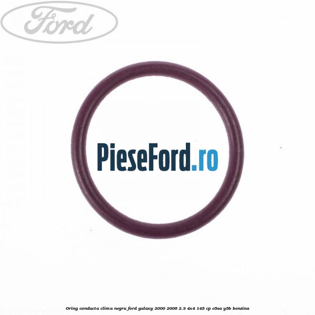 Oring conducta clima negru Ford Galaxy 2000-2006 2.3 4x4 145 cp E5SA, Y5B benzina