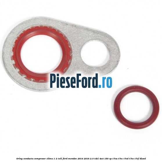 Oring conducta compresor clima 1/2 toli Ford Mondeo 2014-2018 2.0 TDCi 4x4 150 cp T7CA, T7CC, T7CD, T7CE, T7CF diesel