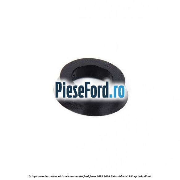 Oring conducta racitor ulei cutie automata Ford Focus 2019-2023 2.0 EcoBlue ST 190 cp BCDA diesel