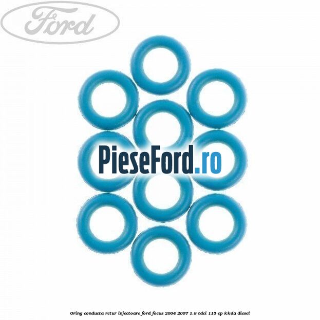 Oring conducta retur injectoare Ford Focus 2004-2007 1.8 TDCi 115 cp KKDA diesel