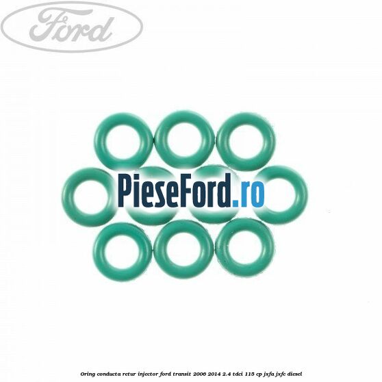 Oring conducta retur injector Ford Transit 2006-2014 2.4 TDCi 115 cp JXFA, JXFC diesel