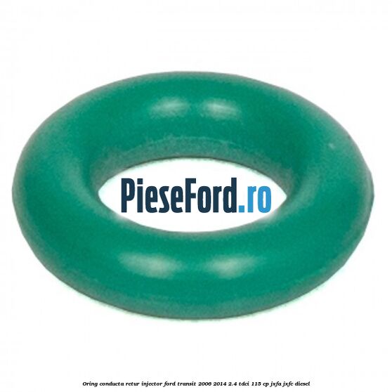 Oring conducta retur injector Ford Transit 2006-2014 2.4 TDCi 115 cp JXFA, JXFC diesel
