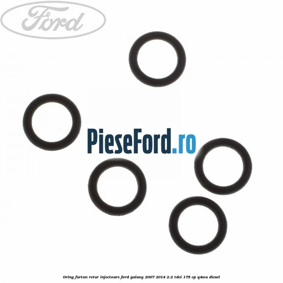 Oring furtun retur injectoare Ford Galaxy 2007-2014 2.2 TDCi 175 cp Q4WA diesel