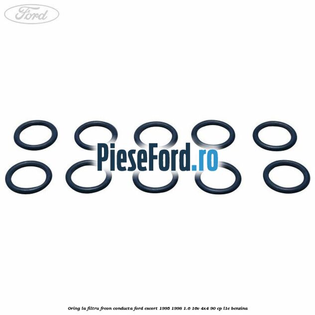 Oring la filtru freon conducta Ford Escort 1995-1998 1.6 16V 4x4 90 cp L1E benzina