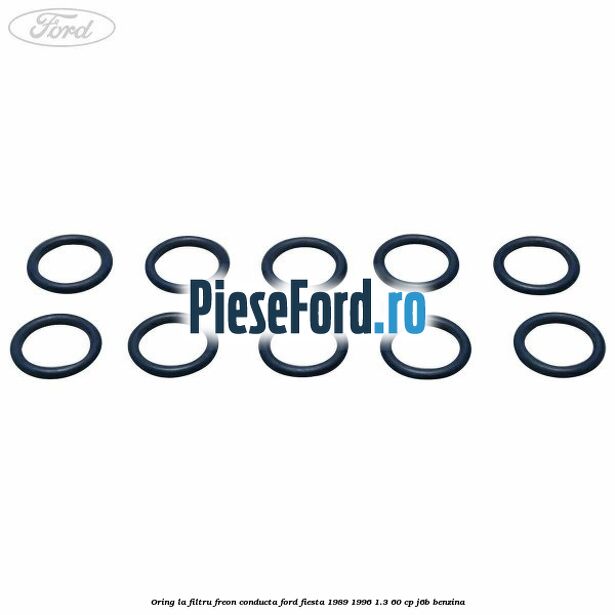 Oring la filtru freon conducta Ford Fiesta 1989-1996 1.3 60 cp J6B benzina