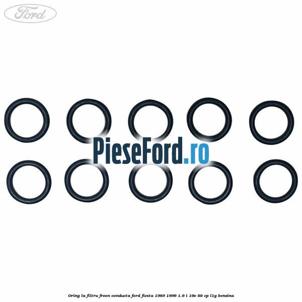 Oring la filtru freon conducta Ford Fiesta 1989-1996 1.6 i 16V 88 cp Oring la filtru freon conducta Ford Fiesta 1989-1996 1.6 i 16V 88 cp L1G benzina