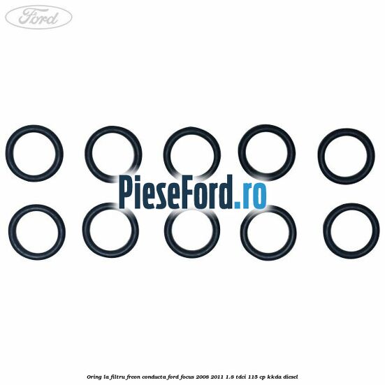Oring la filtru freon conducta Ford Focus 2008-2011 1.8 TDCi 115 cp Oring la filtru freon conducta Ford Focus 2008-2011 1.8 TDCi 115 cp KKDA diesel