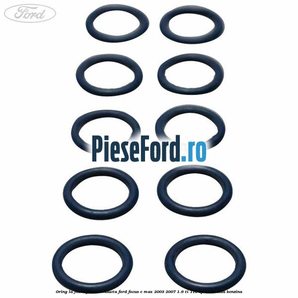 Oring la filtru freon conducta Ford Focus C-Max 2003-2007 1.6 Ti 115 cp HXDA, SIDA benzina