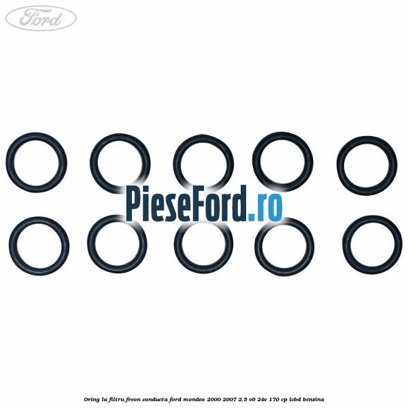 Oring la filtru freon conducta Ford Mondeo 2000-2007 2.5 V6 24V 170 cp Oring la filtru freon conducta Ford Mondeo 2000-2007 2.5 V6 24V 170 cp LCBD benzina