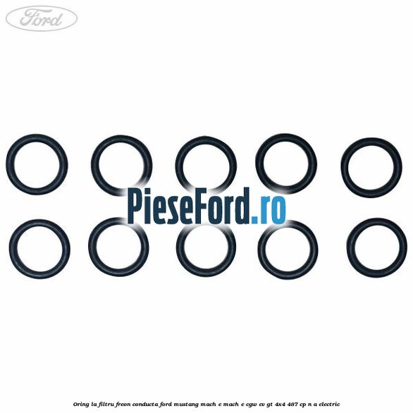 Oring la filtru freon conducta Ford Mustang Mach-E MACH-E (CGW) EV GT 4x4 487 cp Oring la filtru freon conducta Ford Mustang Mach-E MACH-E (CGW) EV GT 4x4 487 cp n/a electric