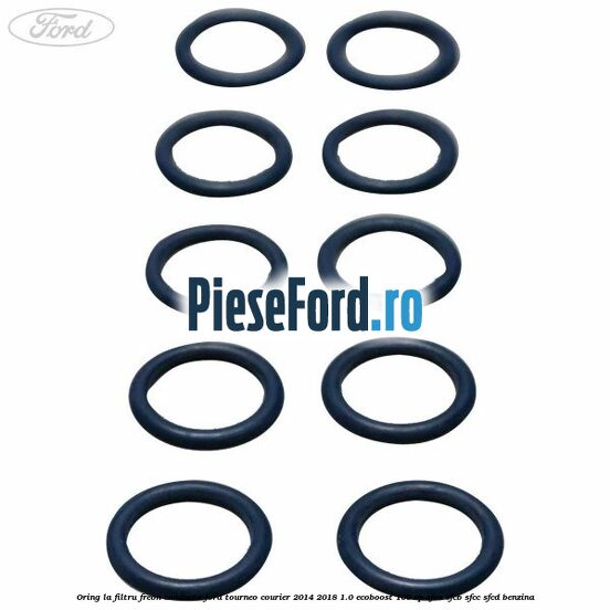 Oring la filtru freon conducta Ford Tourneo Courier 2014-2018 1.0 EcoBoost 100 cp Oring la filtru freon conducta Ford Tourneo Courier 2014-2018 1.0 EcoBoost 100 cp SFCA, SFCB, SFCC, SFCD benzina