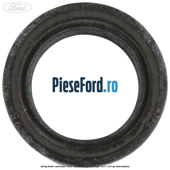 Oring levier actionare cutie automata Ford Scorpio 2.0 i 115 cp NSD benzina