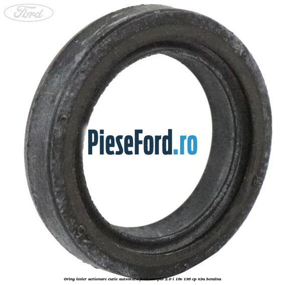 Oring levier actionare cutie automata Ford Scorpio 2.0 i 16V 136 cp N3A benzina