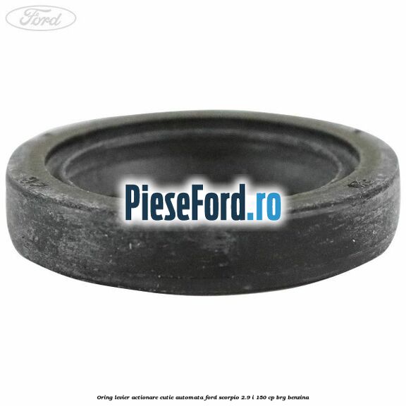 Oring levier actionare cutie automata Ford Scorpio 2.9 i 150 cp Oring levier actionare cutie automata Ford Scorpio 2.9 i 150 cp BRG benzina