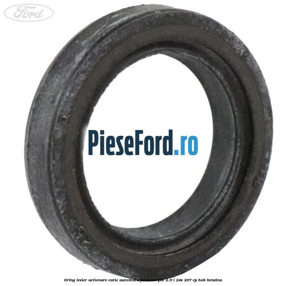 Oring levier actionare cutie automata Ford Scorpio 2.9 i 24V 207 cp BOB benzina