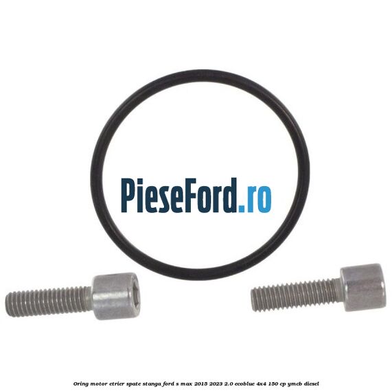 Oring motor etrier spate stanga Ford S-Max 2015-2023 2.0 EcoBlue 4x4 150 cp Oring motor etrier spate stanga Ford S-Max 2015-2023 2.0 EcoBlue 4x4 150 cp YMCB diesel